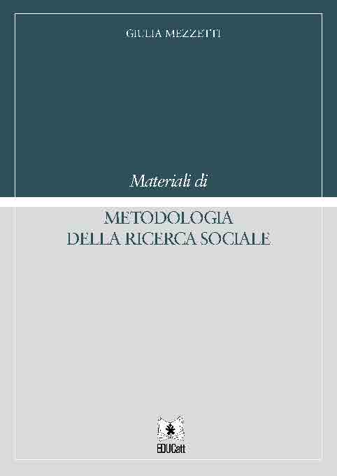 MATERIALI DI METODOLOGIA DELLA RICERCA SOCIALE