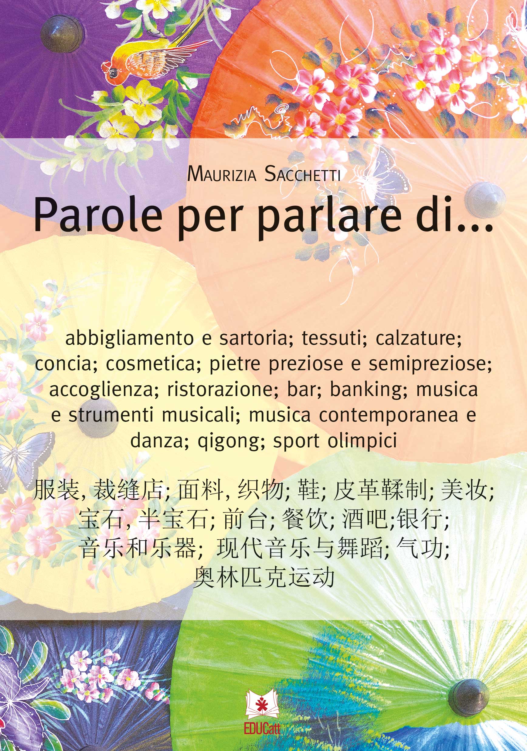 PAROLE PER PARLARE DI...