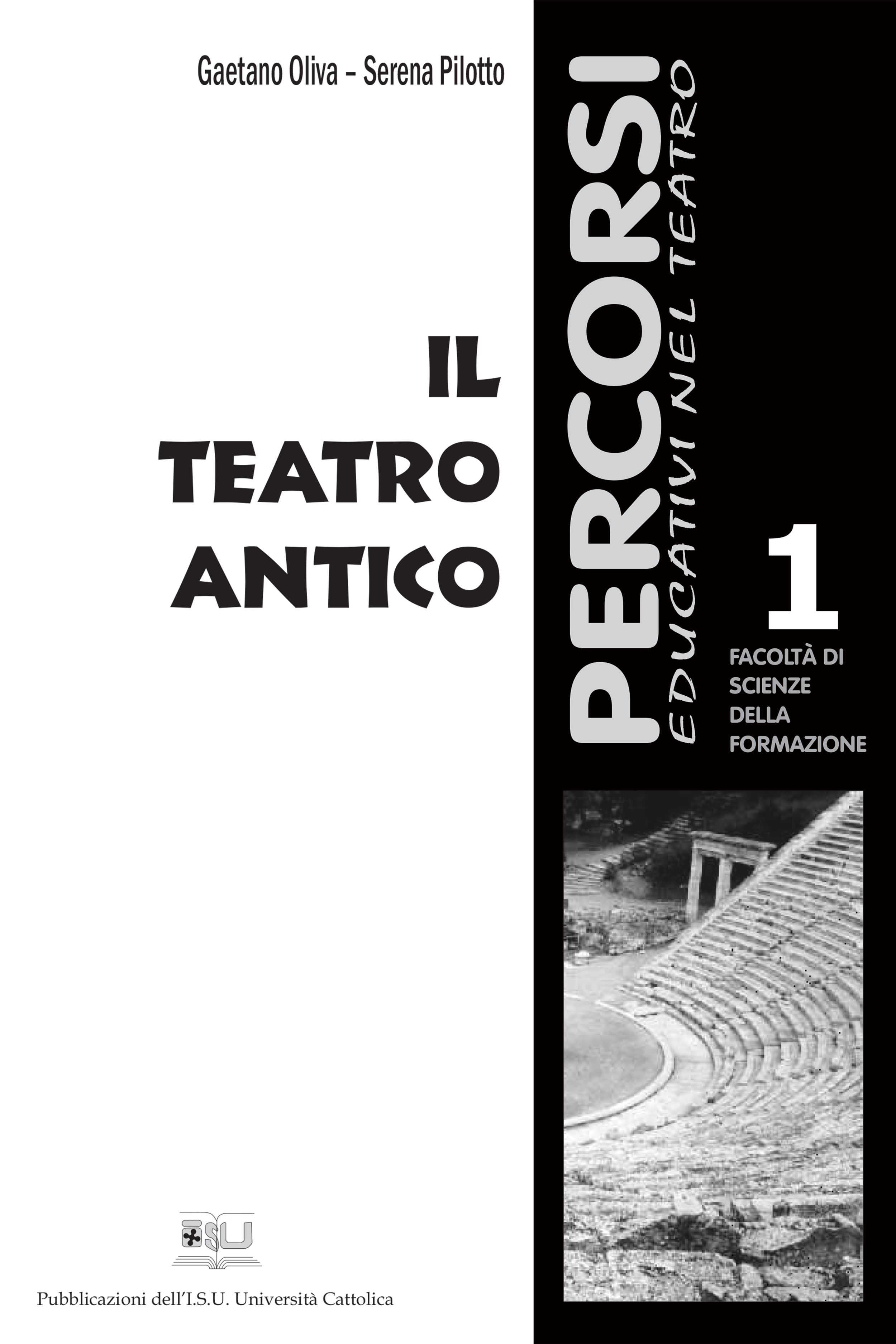 IL TEATRO ANTICO. PET 1