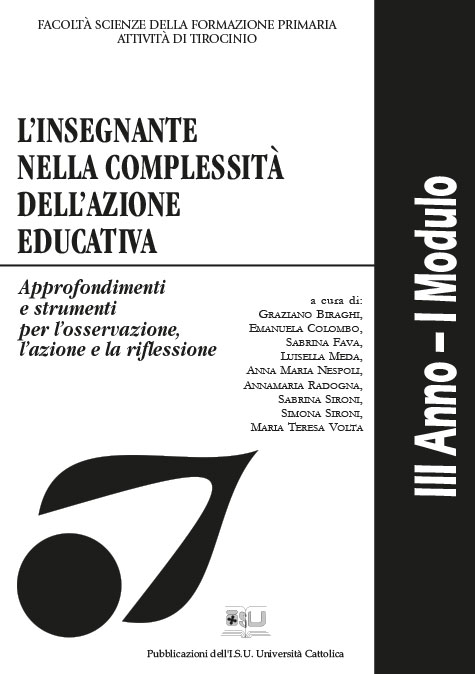 L'INSEGNANTE NELLA COMPLESSITA' DELL'AZIONE EDUCATIVA. III ANNO I MODULO