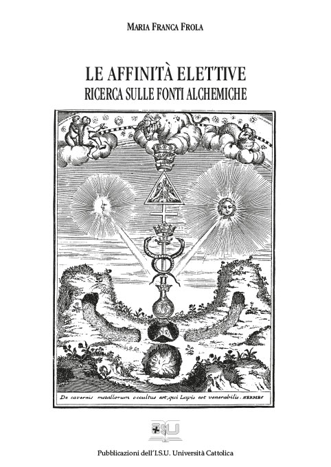 LE AFFINITA' ELETTIVE. RICERCA SULLE FONTI ALCHEMICHE