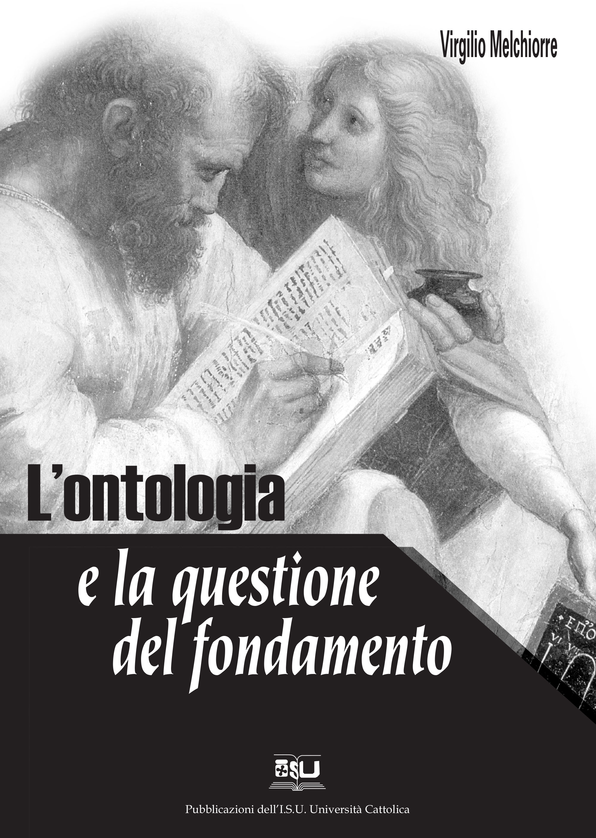 L'ONTOLOGIA E LA QUESTIONE DEL FONDAMENTO