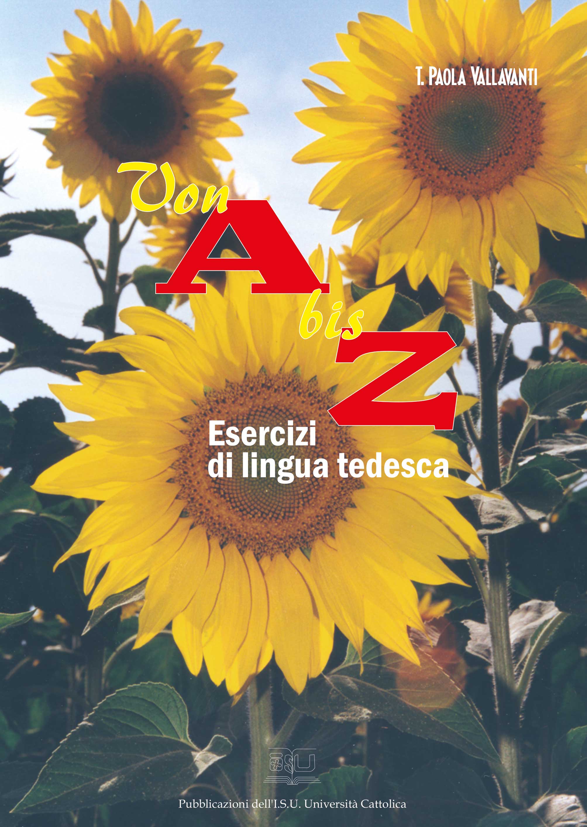 VON A BIS Z. ESERCIZI DI LINGUA TEDESCA