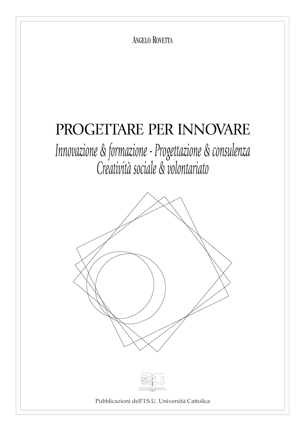 PROGETTARE PER INNOVARE