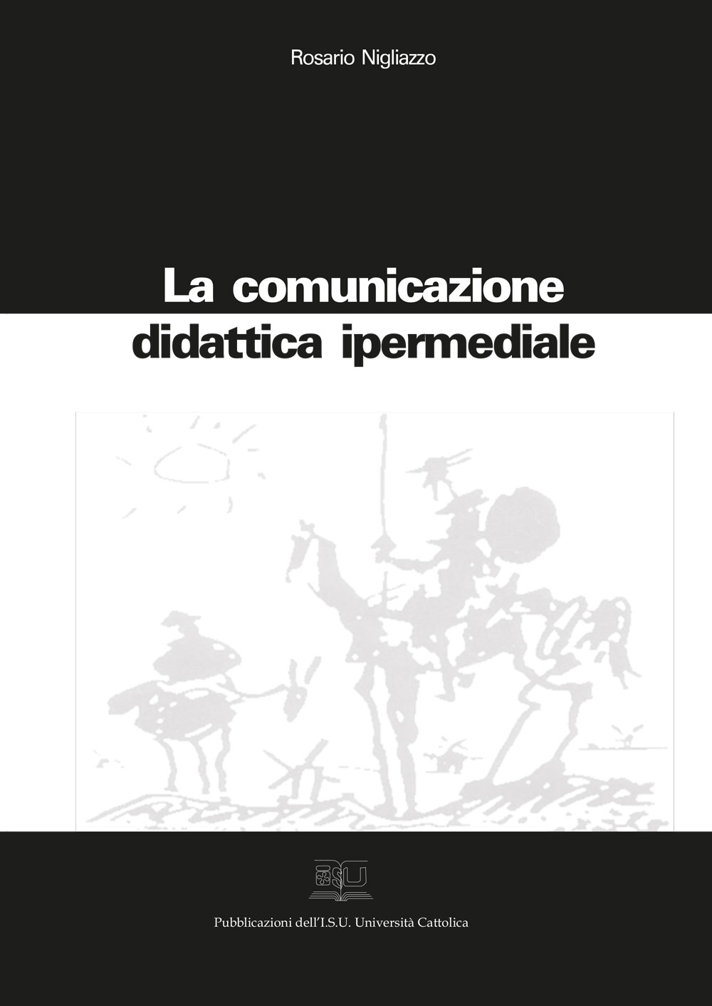 LA COMUNICAZIONE DIDATTICA IPERMEDIALE