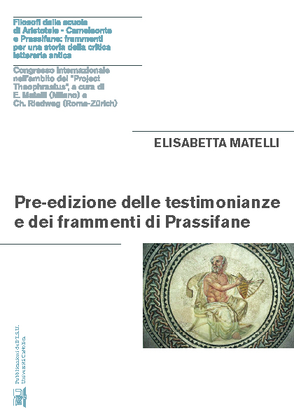 PRE-EDIZIONE DELLE TESTIMONIANZE E DEI FRAMMENTI DI PRASSIFANE