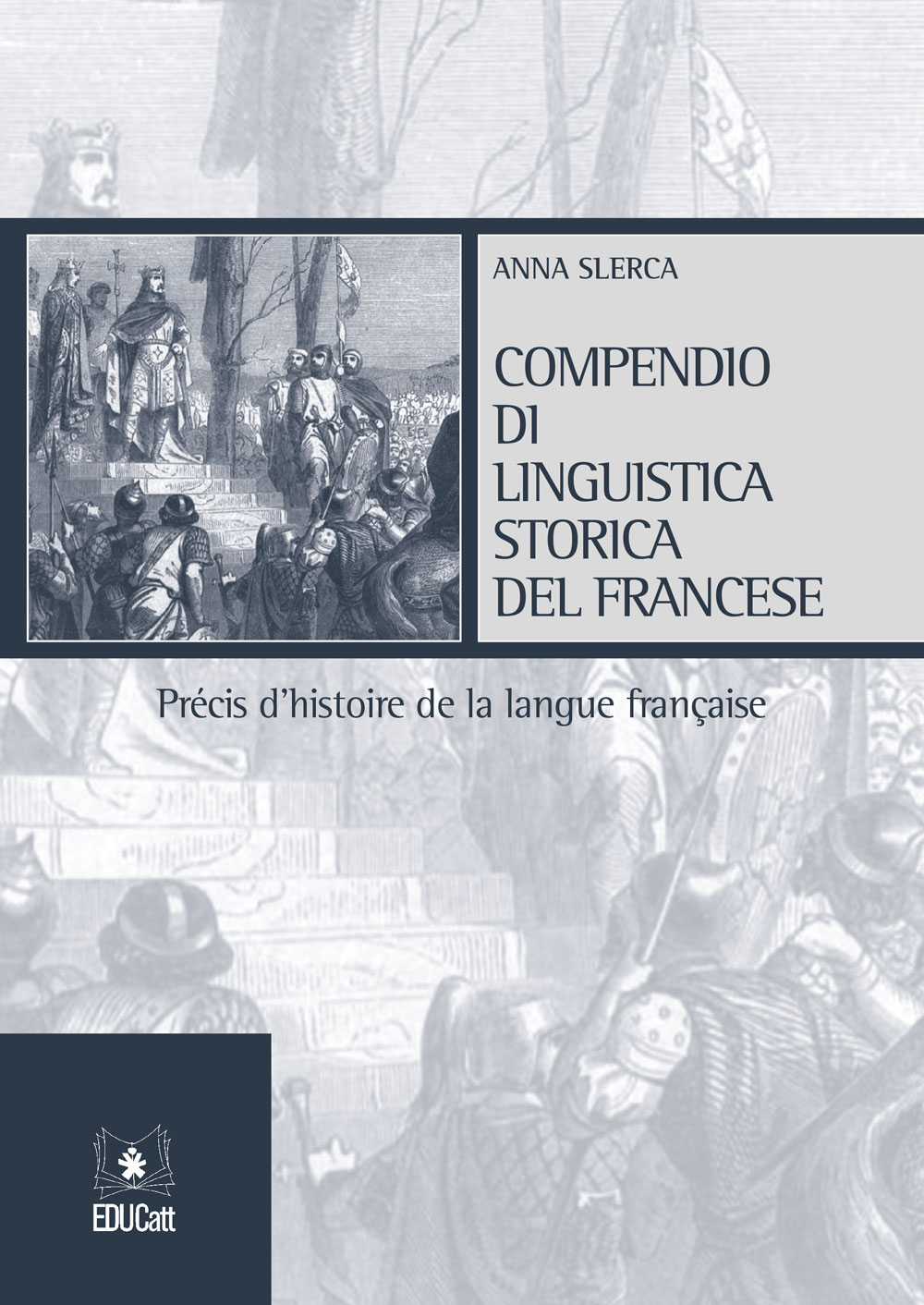 COMPENDIO DI LINGUISTICA STORICA DEL FRANCESE