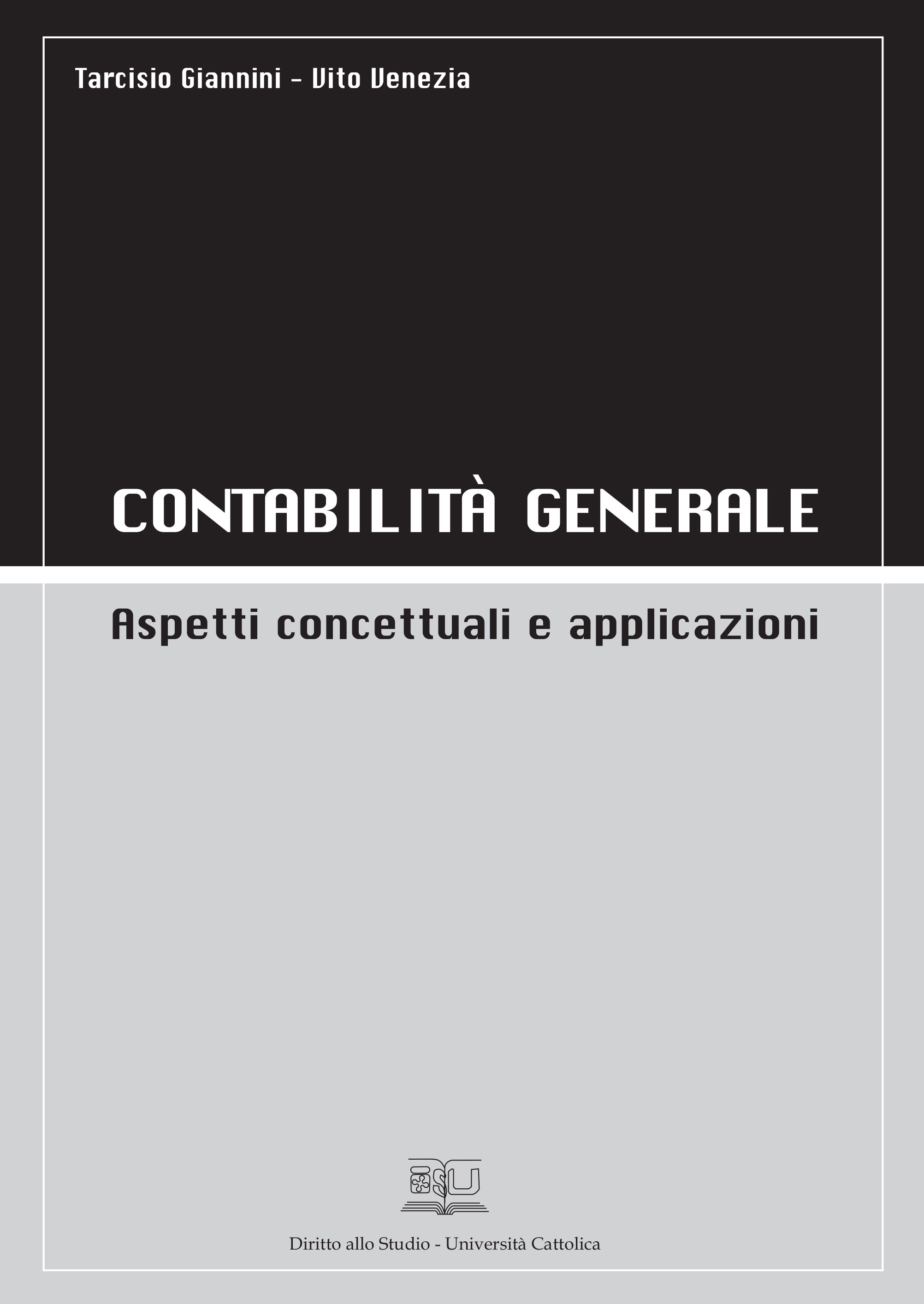 CONTABILITÀ GENERALE. ASPETTI CONCETTUALI E APPLICAZIONI