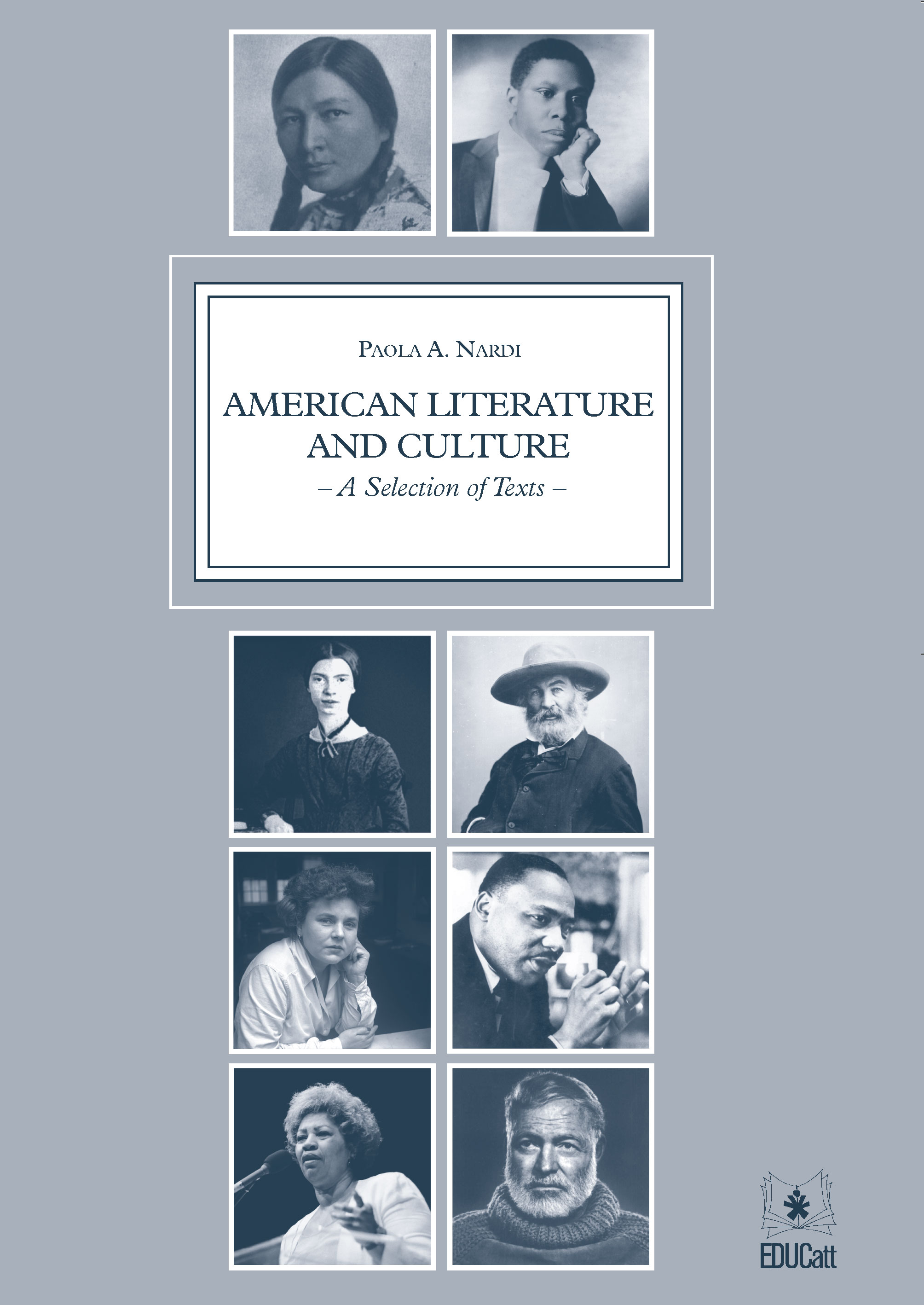 AMERICAN LITERATURE AND CULTURE - A SELECTION OF TEXTS