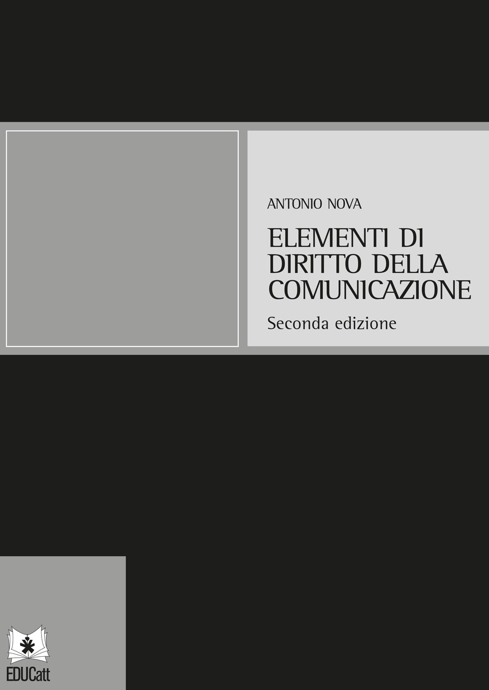 ELEMENTI DI DIRITTO DELLA COMUNICAZIONE