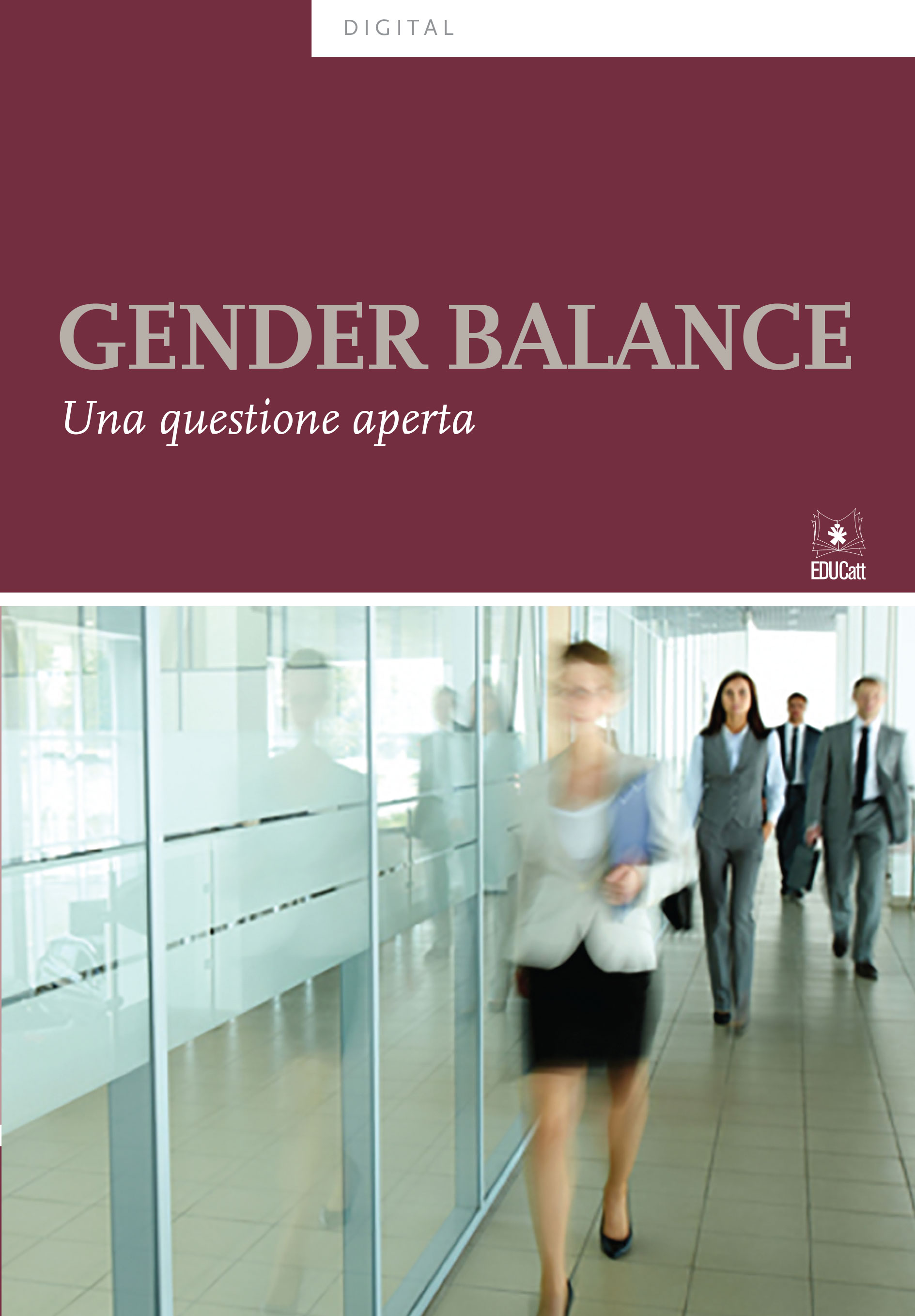 GENDER BALANCE. UNA QUESTIONE APERTA
