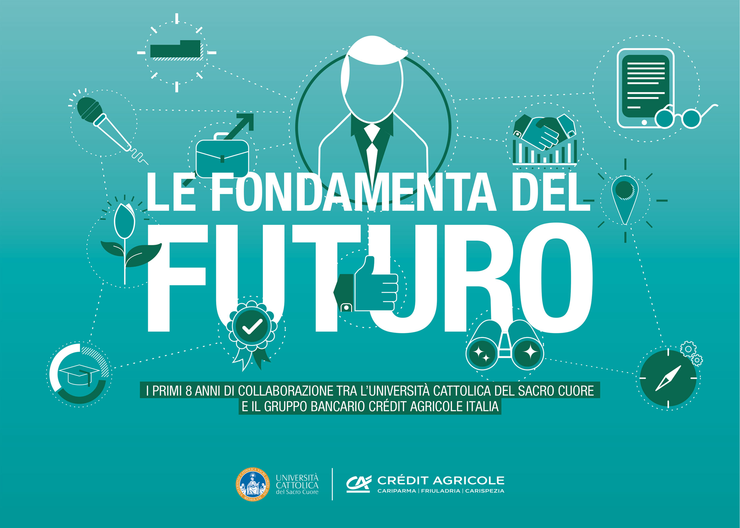 LE FONDAMENTA DEL FUTURO