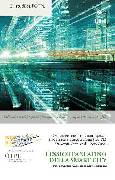 LESSICO PANLATINO DELLA SMART CITY (GLI STUDI DELL'OTPL)