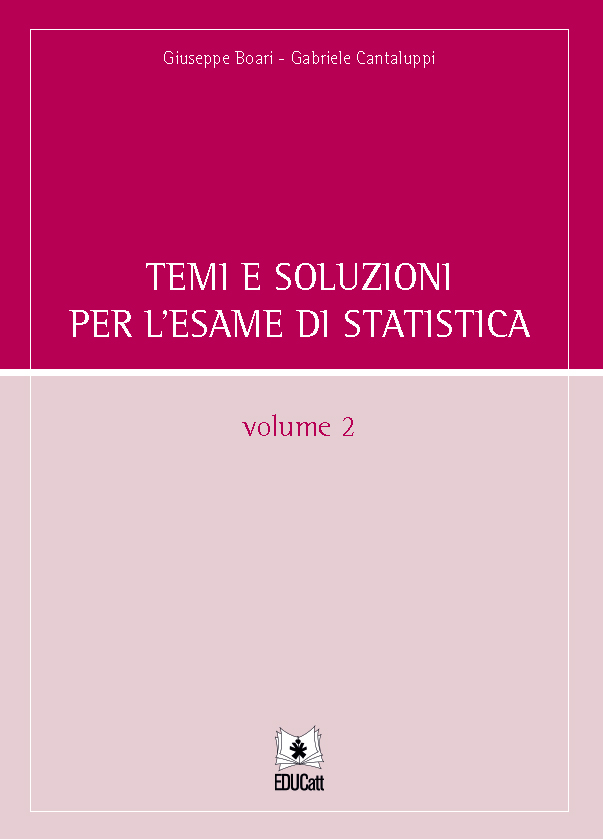 Temi e soluzioni per l'esame di statistica volume 2