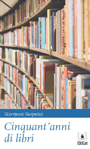 CINQUANT'ANNI DI LIBRI