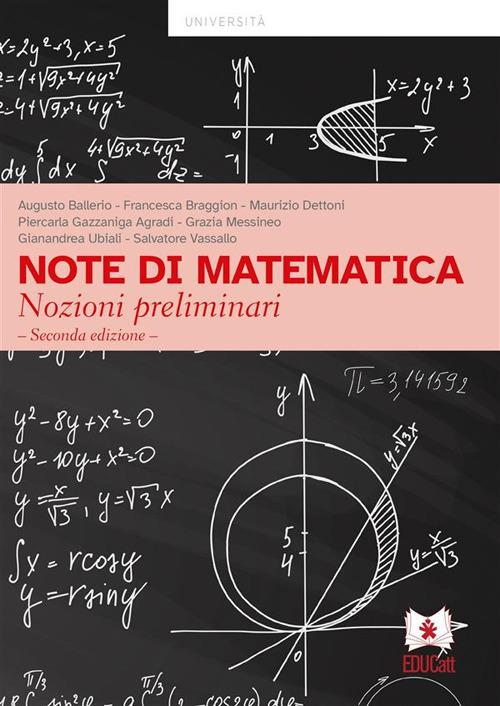 NOTE DI MATEMATICA. NOZIONI PRELIMINARI (SECONDA EDIZIONE)