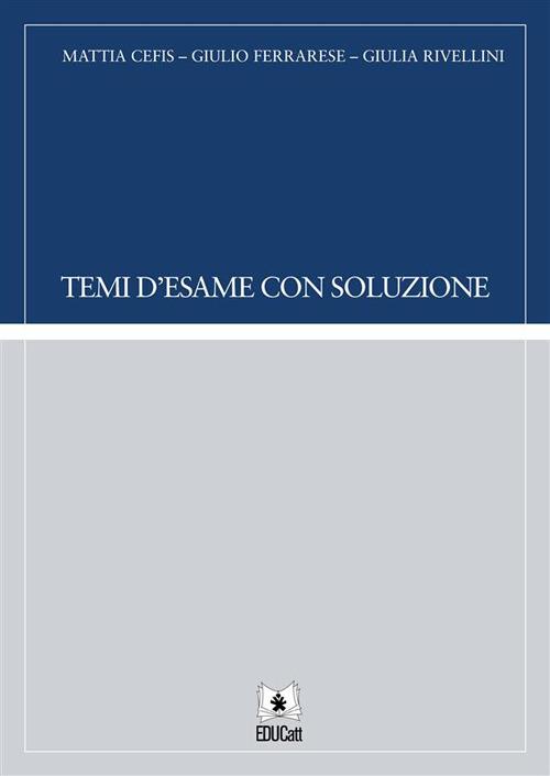 TEMI D'ESAME CON SOLUZIONE