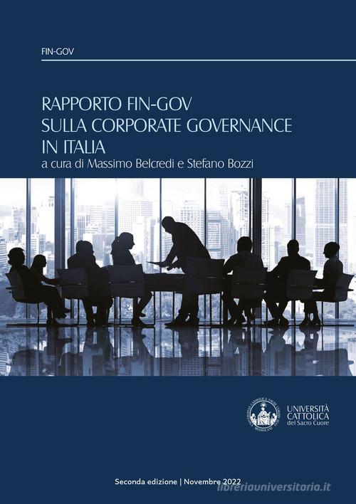 RAPPORTO FIN-GOV SULLA CORPORATE GOVERNANCE IN ITALIA QUARTA EDIZIONE