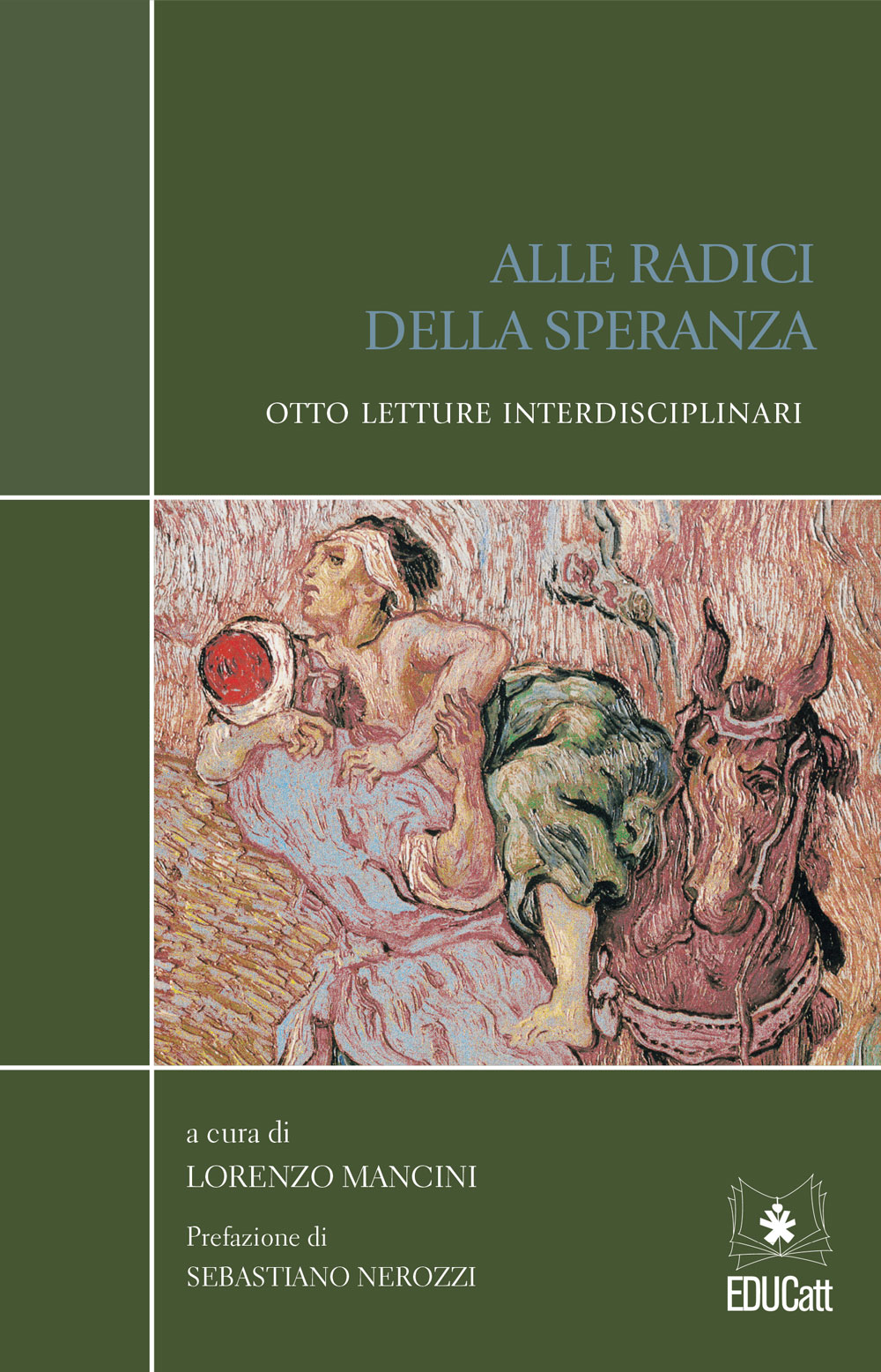 ALLE RADICI DELLA SPERANZA