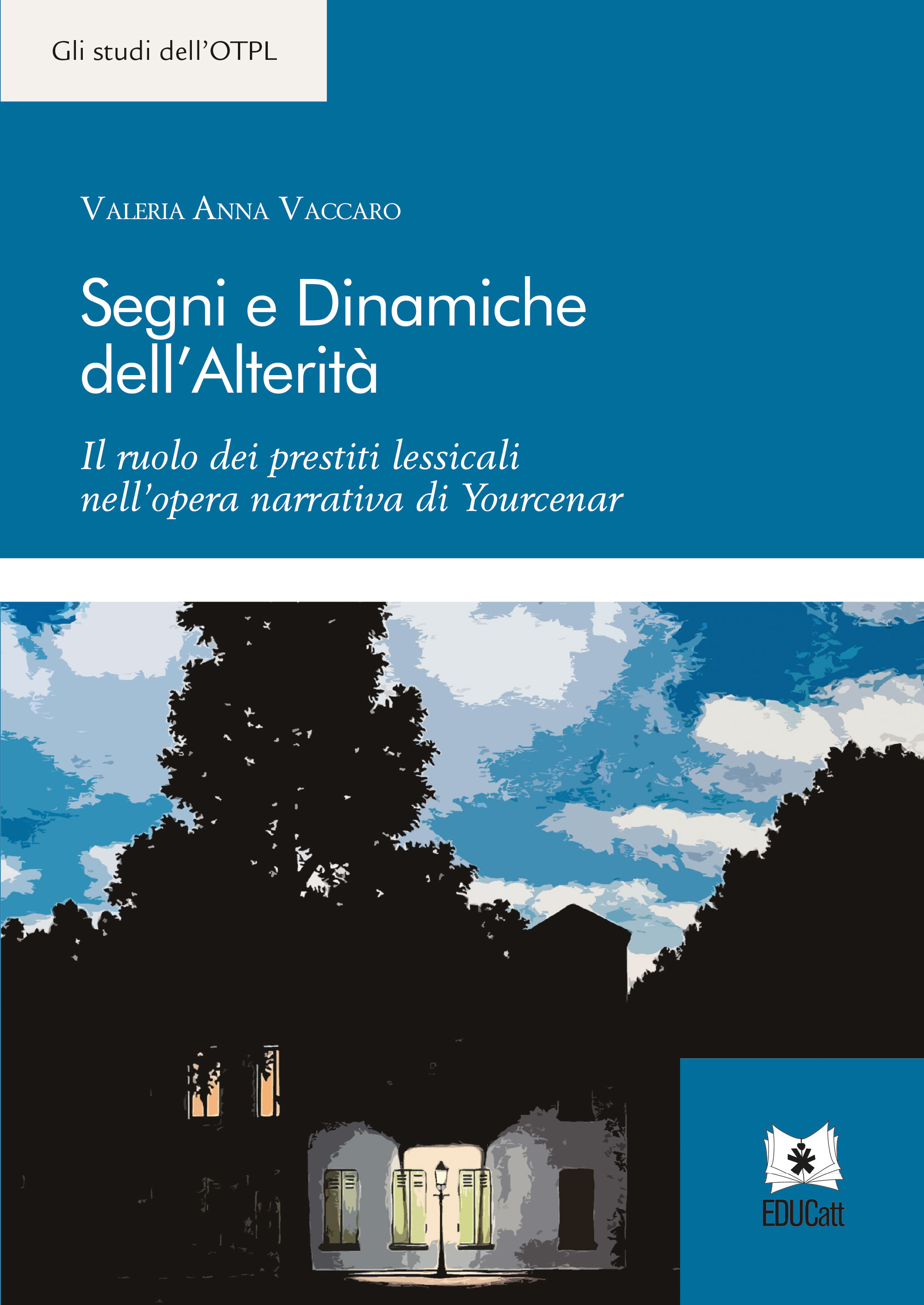 SEGNI E DINAMICHE DELL'ALTERITA'- STUDI OTPL 2025