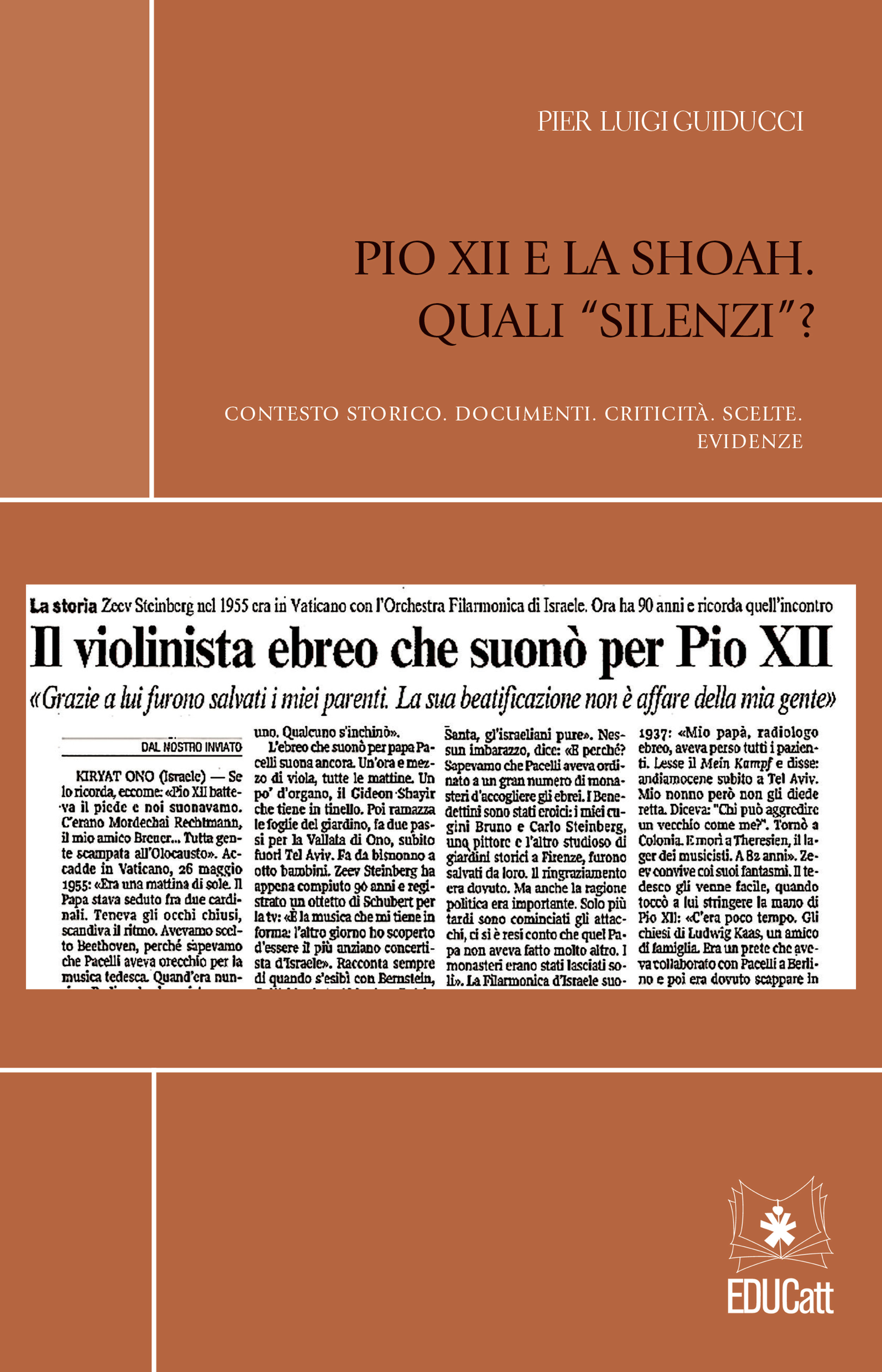 PIO XII E LA SHOA. QUALI "SILENZI"?