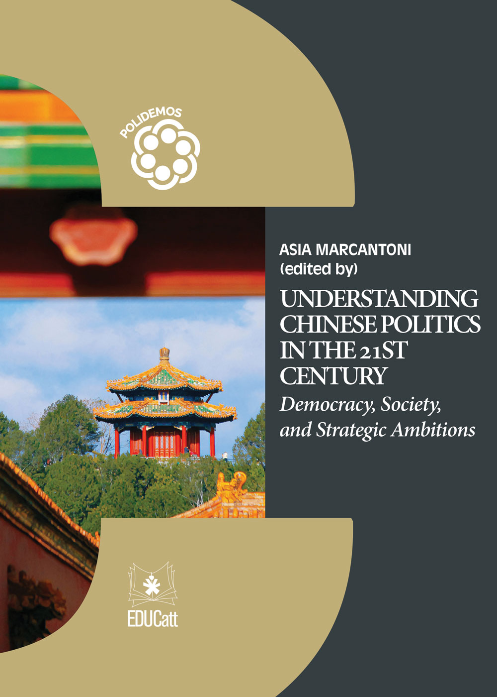 UNDERSTANDING CHINESE POLITICS IN THE 21ST CENTURY -  POLIDEMOS 17