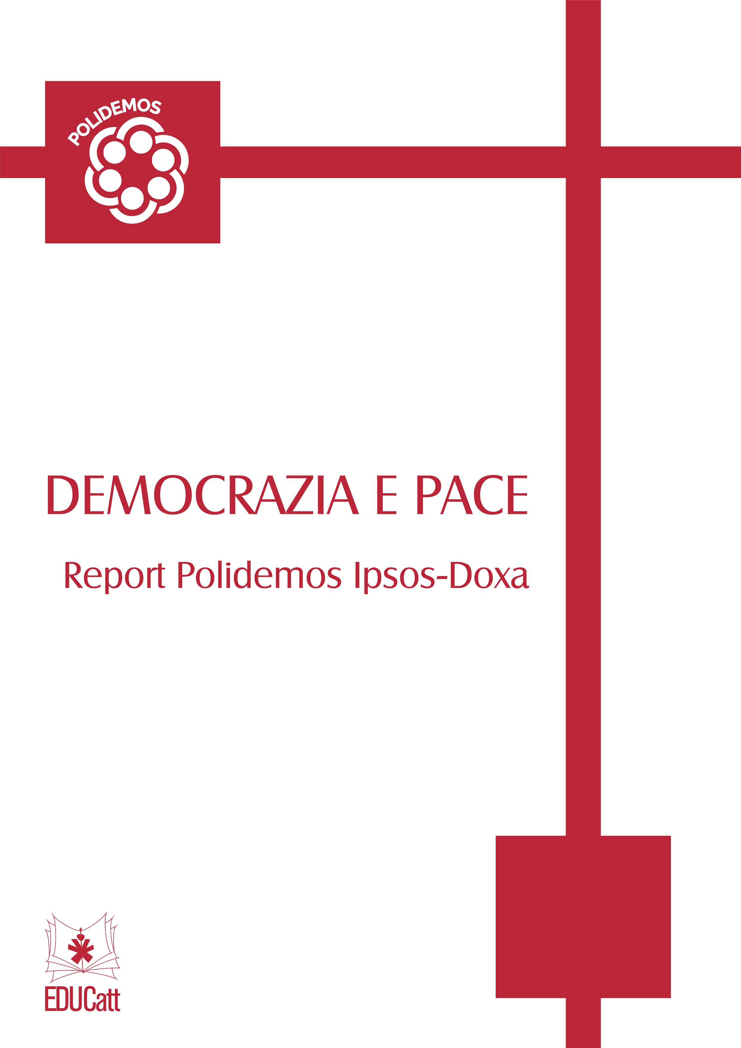 Democrazia e pace. Report Polidemos Ipsos-Doxa
