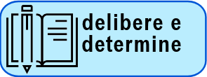 Delibere e Determine