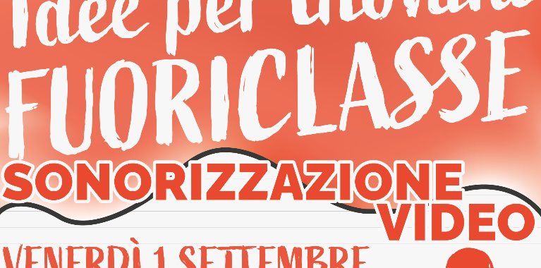 WORKSHOP DI SONORIZZAZIONE VIDEO gratuito per giovani 14-20 anni