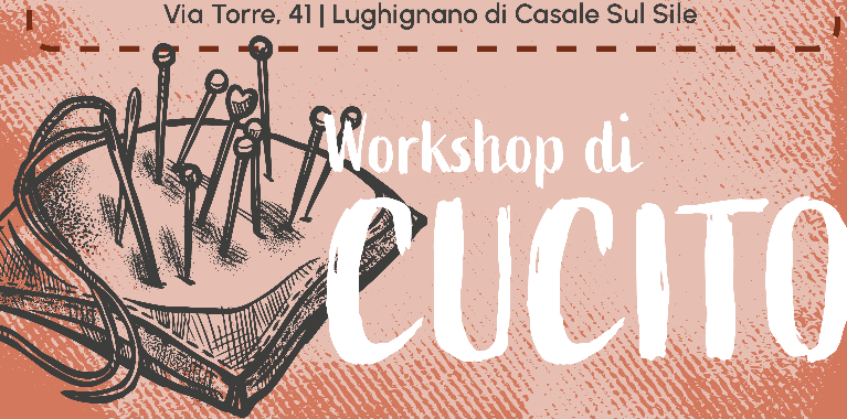 WORKSHOP DI CUCITO - 22 maggio 2022