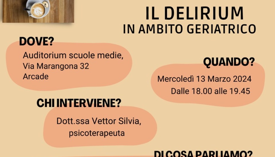 CAFFE' ALZHEIMER - IL DELIRIUM in ambito geriatrico