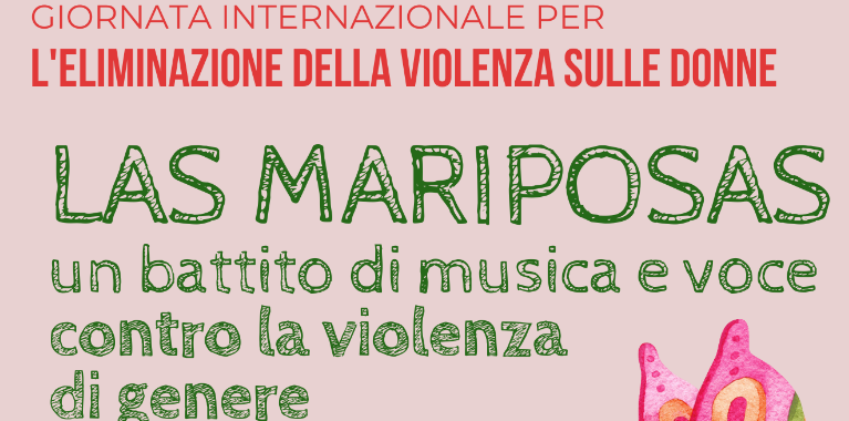 Las mariposas: un battito di musica e voce contro la violenza di genere