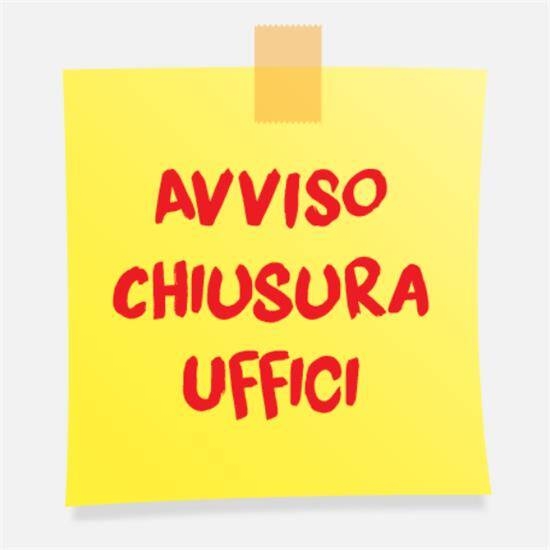Avviso chiusura uffici Comunali 