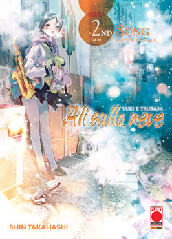 Yuki e Tsubasa - Ali sulla neve n.2 - Manga Sound n.12