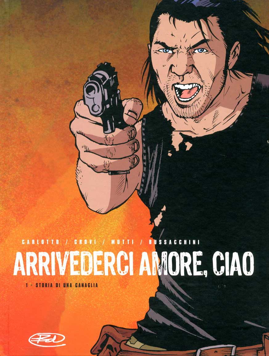 Arrivederci Amore Ciao