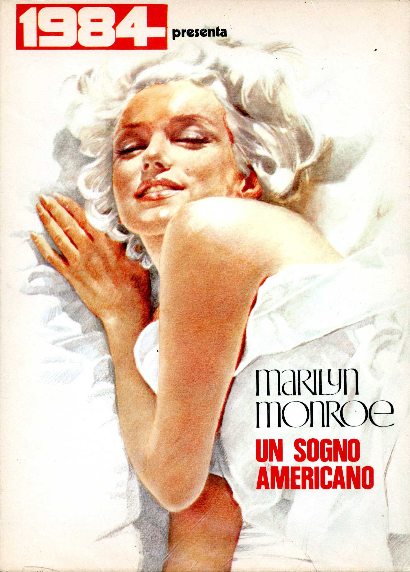 Marilyn Monroe Un Sogno Americano