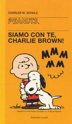 Siamo Con Te, Charlie Brown!