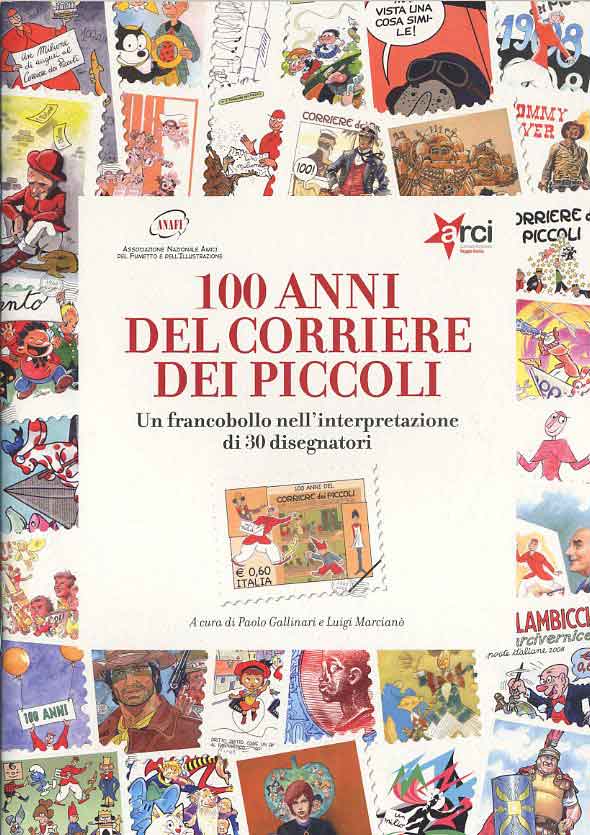 100 Anni Del Corriere Dei Piccoli - Normal Edition