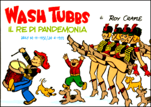 Wash Tubbs - Il Re di Pandemonia