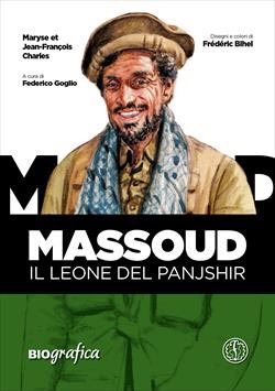Massoud - Il Leone Del Panjshir