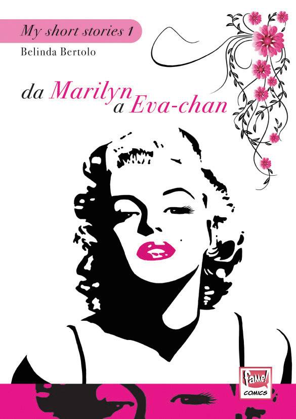 Da Marilyn A Eva-chan