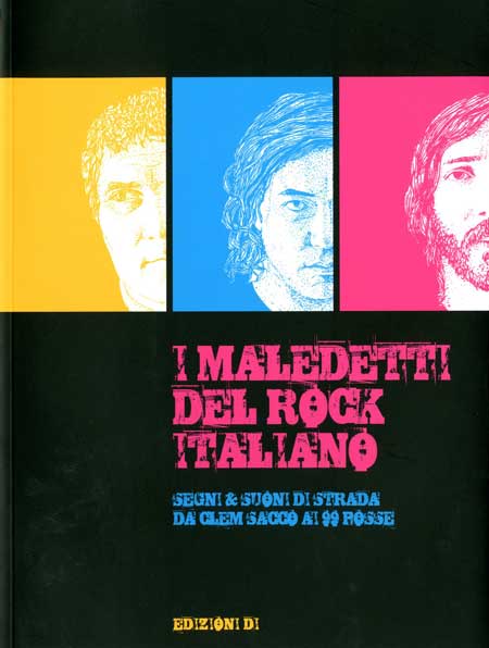 I Maledetti Del Rock Italiano