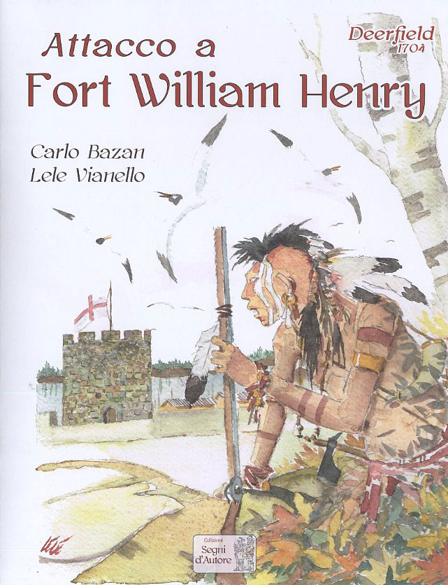 Attacco A Fort William Henry
