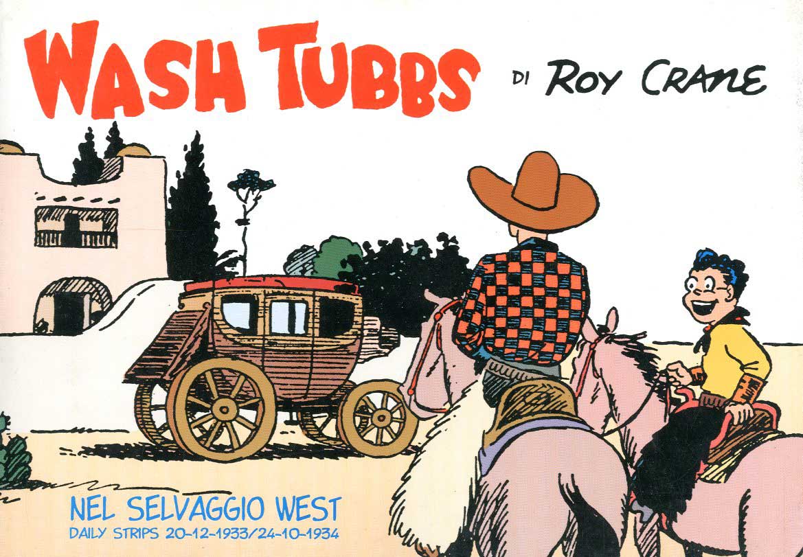Wash Tubbs - Nel selvaggio West