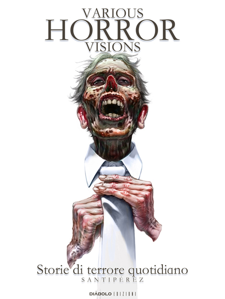 Various Horror Visions