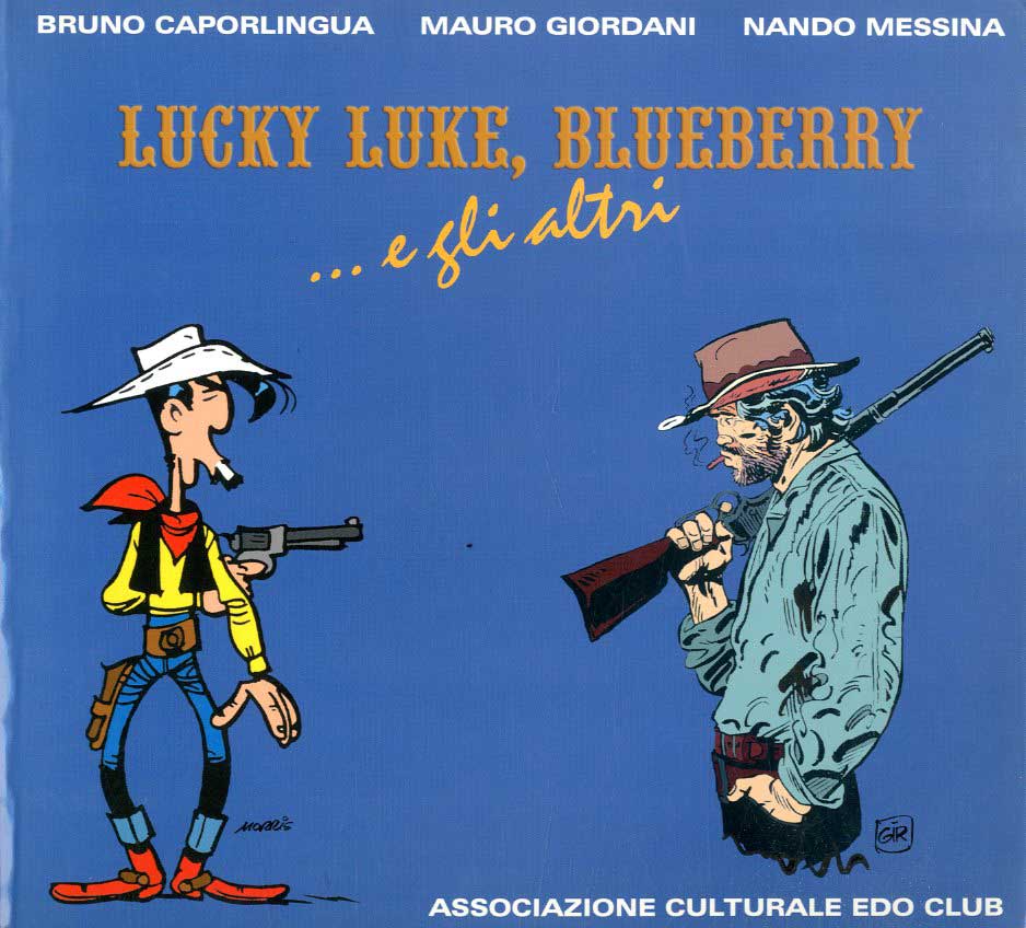 Lucky Luke, Blueberry E Gli Al