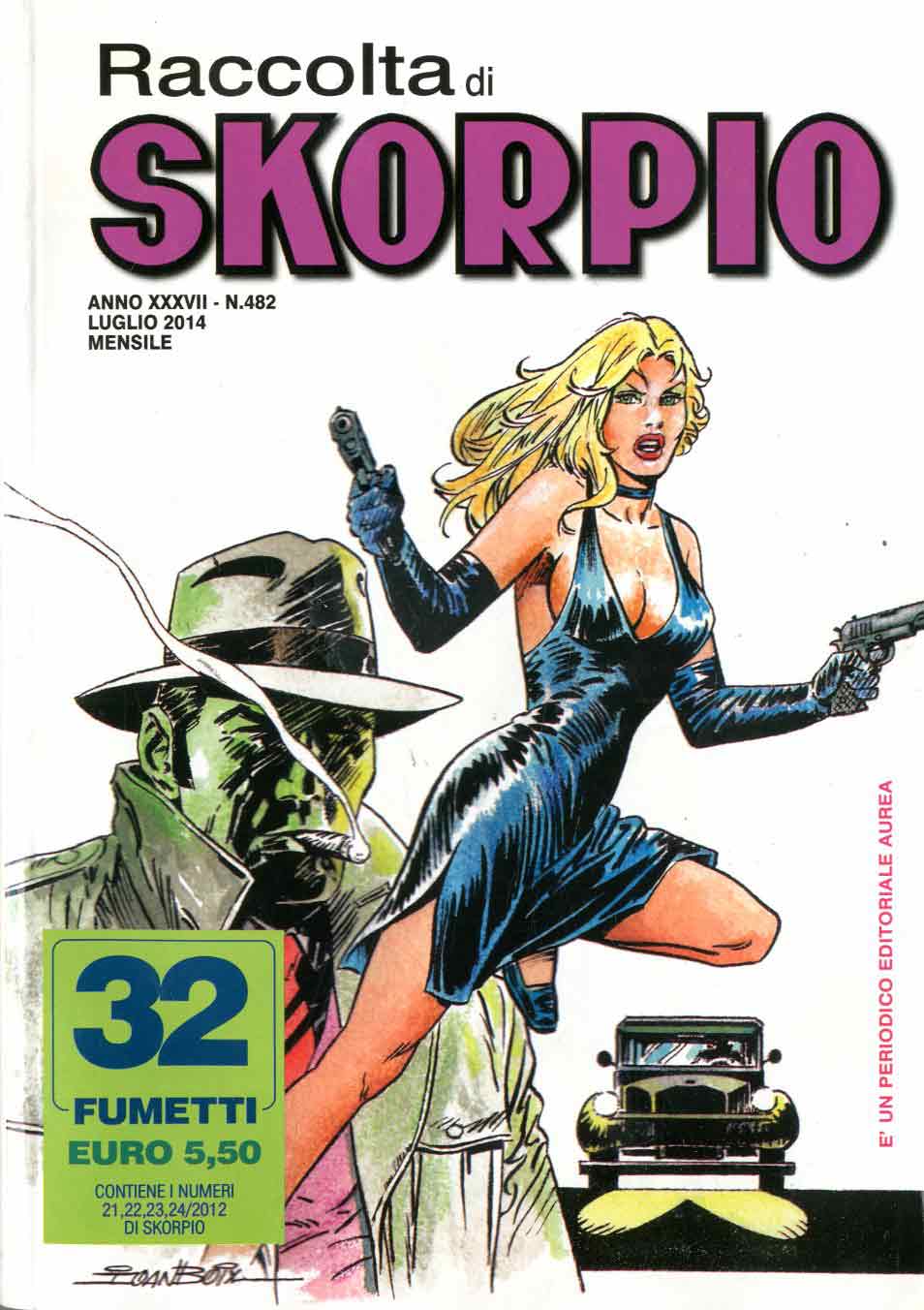 Skorpio Raccolta