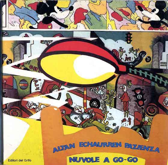 Altan Echaurren Pazienza Nuvole A Go Go