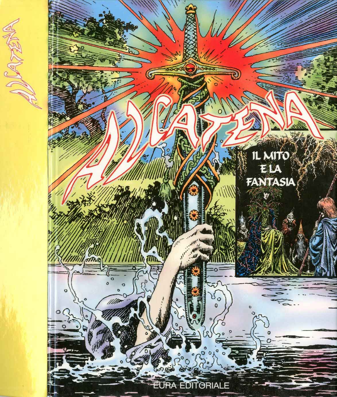 Alcatena Il Mito E La Fantasia