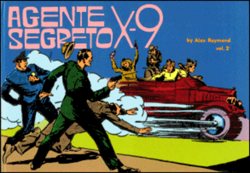 Agente Segreto X-9 - X-9 di Raymond, Parte 2